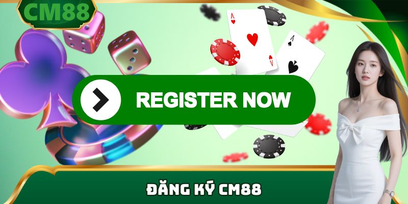 hướng dẫn đăng ký cm88